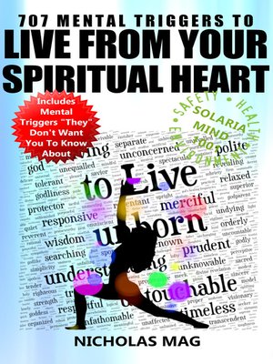 cover image of 707 Mental Triggers to Live from Your Spiritual Heart
